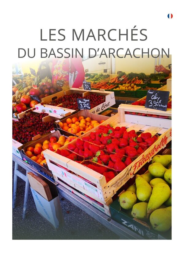 La marchés du Bassin d&rsquo;Arcachon